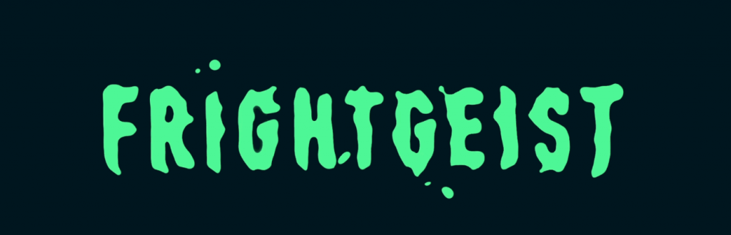 FRIGHTGEIST