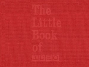 The Little Book of IDEO