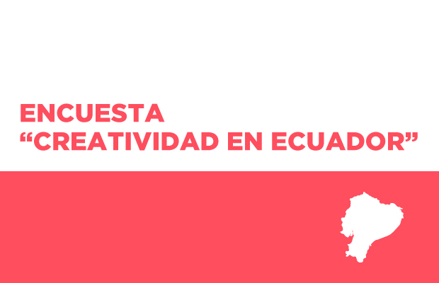  ¿Qué pasa con la creatividad en Ecuador?