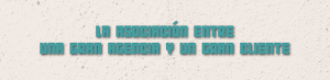 relacion-agencia-cliente-03