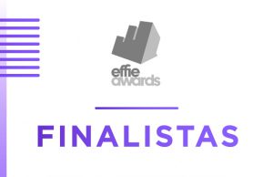 Finalistas Effie Awards Ecuador 2018