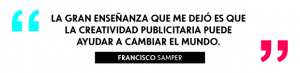 Quote-005-Francisco-Samper-Reinvention
