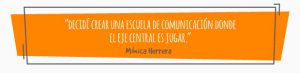 Quote-002-Monica-Herrera-educadora