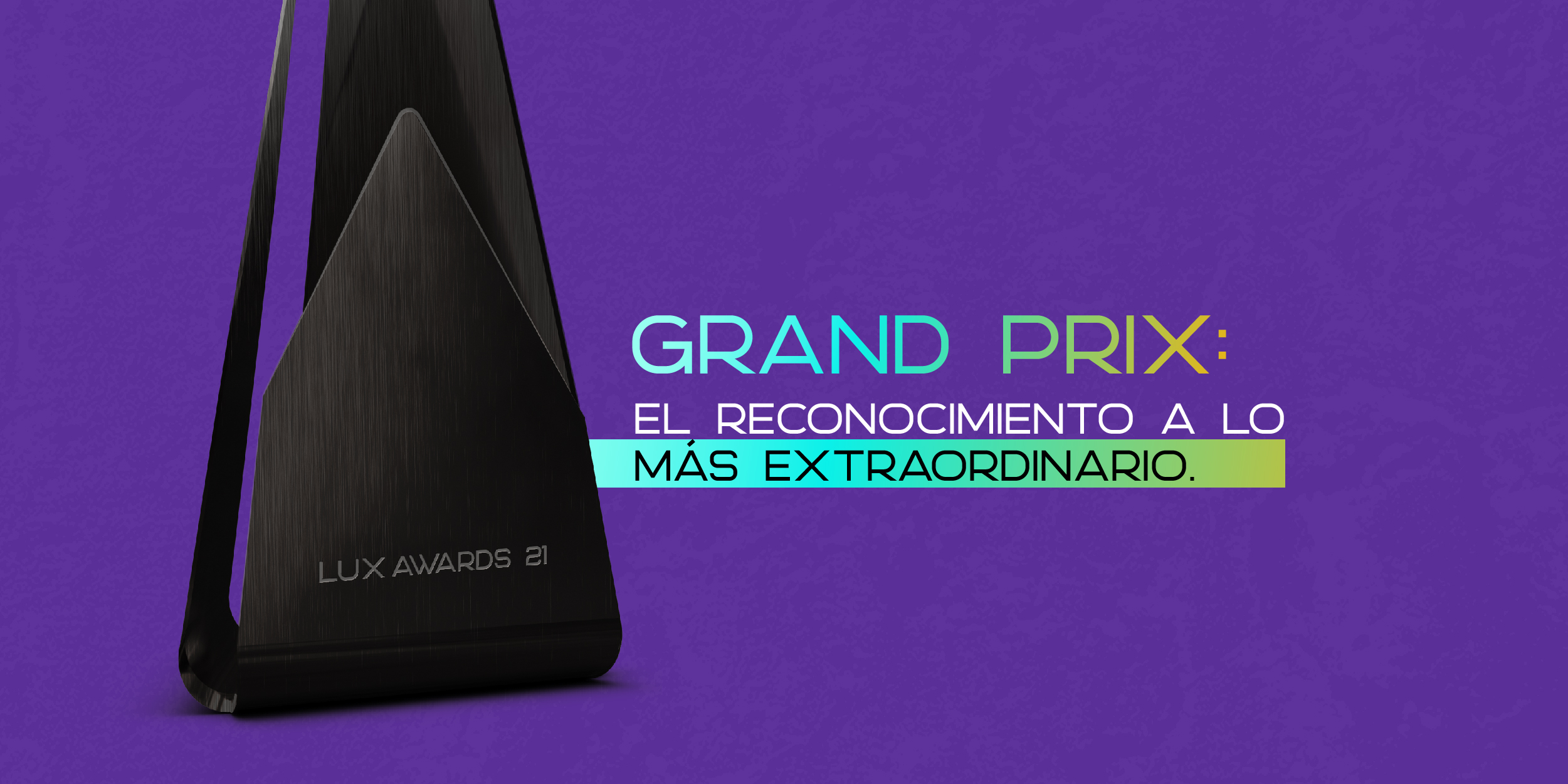  El reconocimiento a los grandes ganadores de Lux Awards