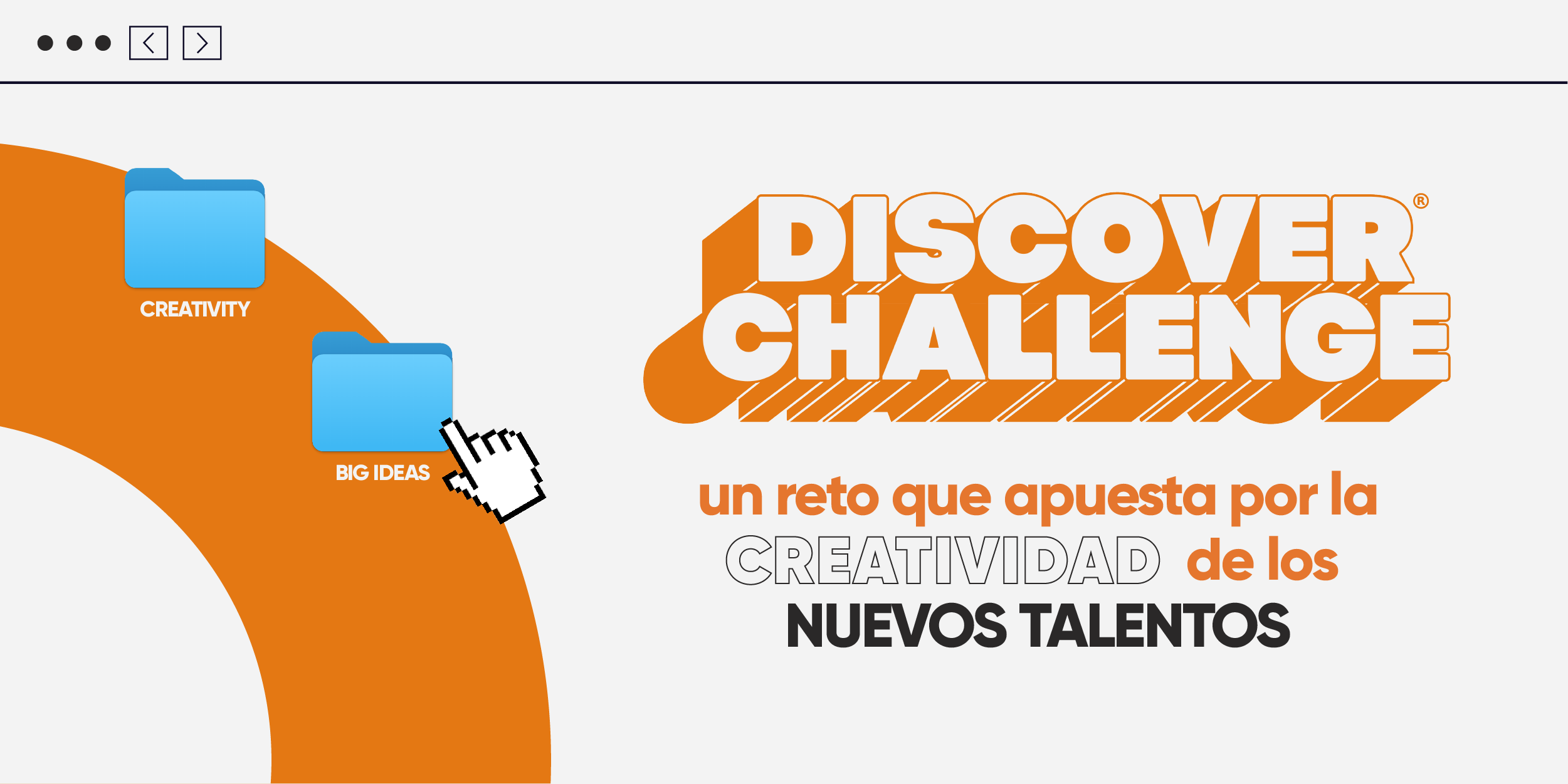  Discover Challenge: Un reto que apuesta por la creatividad de los nuevos talentos de nuestra industria