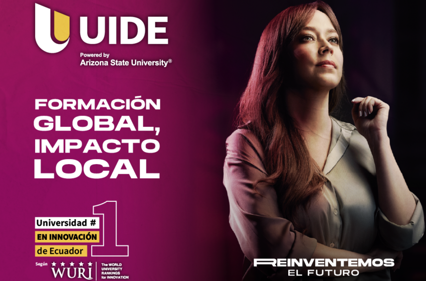 Formación global, impacto local: El modelo educativo de la UIDE.
